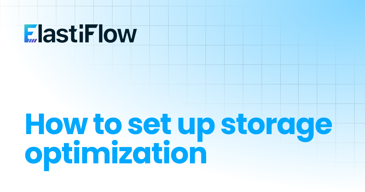 How to set up storage optimization | ElastiFlow Documentation