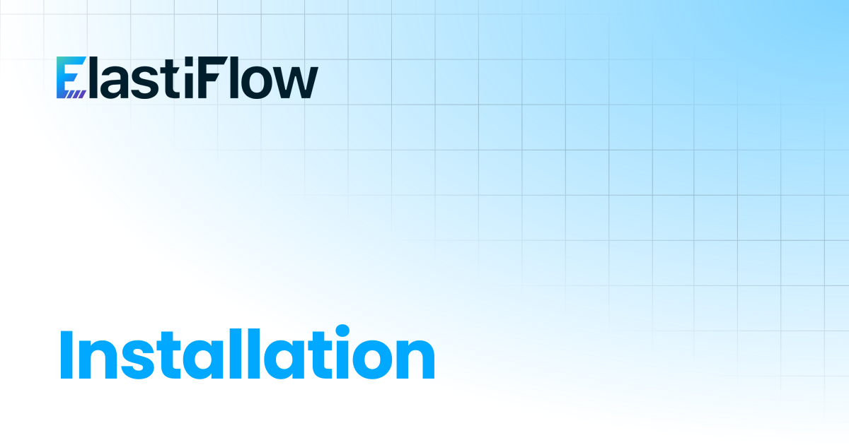 Installation | ElastiFlow Documentation