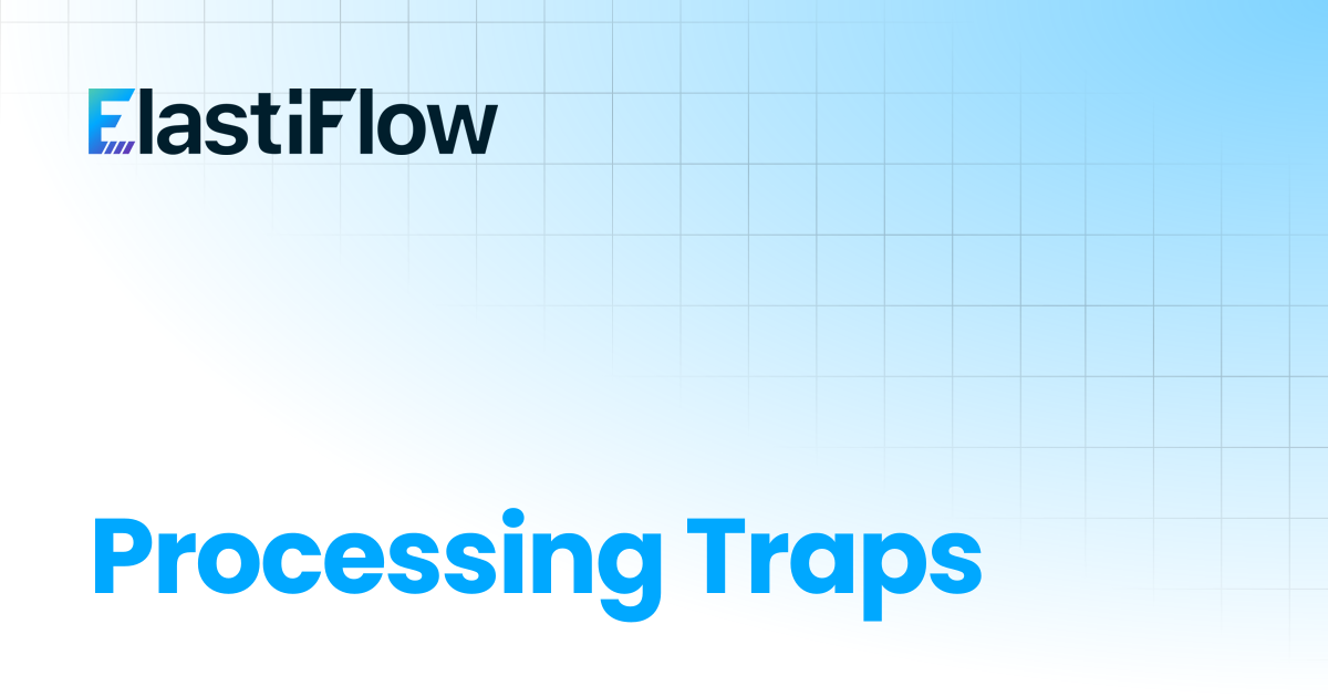 Processing Traps | ElastiFlow Documentation