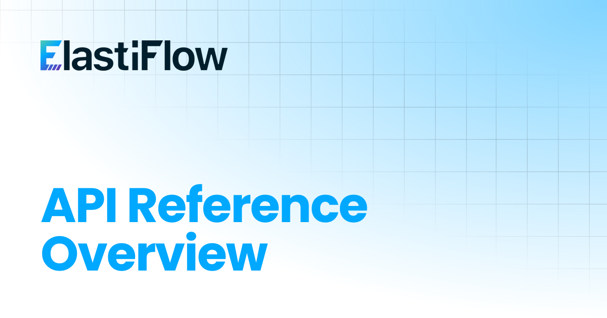 API Reference Overview | ElastiFlow Documentation