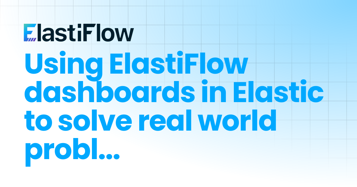 Using ElastiFlow dashboards in Elastic to solve real world problems ...